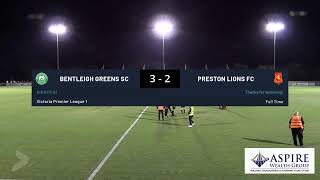 Bentleigh Greens SC vs Preston Lions FC [upl. by Aicnelev]