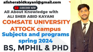 COMSATS UNIVERSITY ATTOCK Campus Admission Spring 2024 and important datesAttock comsats hec [upl. by Kandace]