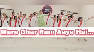 Mere Ghar Ram Aaye Hai  Ramnavami Dance  Jubin Nautiyal  DrTamannas Choreography  MDF Studio [upl. by Lahcsap]