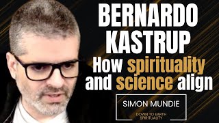 How spirituality and science align  Bernardo Kastrup [upl. by Anauqcaj728]