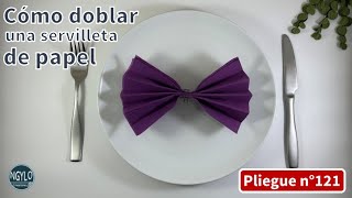 Cómo doblar una servilleta de papel en forma de lazo  Decoración de mesa [upl. by Verne]