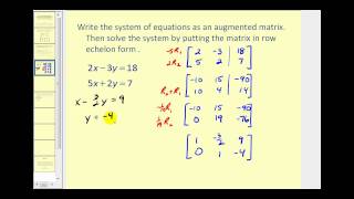 Augmented Matrices Row Echelon Form [upl. by Xerxes852]