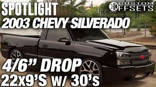 Spotlight  2003 Chevy Silverado 46quot drop 22x9 30s and 30s [upl. by Ajnos]