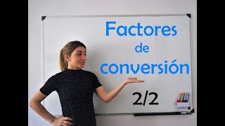 Factores de conversion complejos [upl. by Ecnerat]