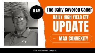 The Daily Covered Caller with New Yield Max Content [upl. by Angid]