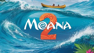 quotMoana 2 Trailer Meet New Characters and Old Friendsquot [upl. by Narah]