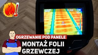 Folia grzewcza pod panele  montaż i jak to działa [upl. by Leno]