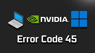 How to Fix NVIDIA Graphics Card Not Detected Error 45 [upl. by Sergius]