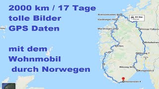 Womo Tour 2019  Süd Norwegen GPS Daten  Stellplatzbeschreibungen tolle Bilder  Wohnmobil Urlaub [upl. by Yauq710]