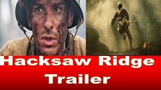 Hacksaw Ridge Trailer Review 2016  Movie Trailer Review [upl. by Ylenats]