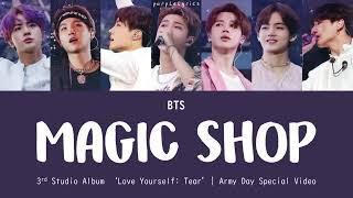 BTS 방탄소년단  Magic Shop 3rd Studio Album LY Tear LYRICS가사Line Distribution  9th Army Day [upl. by Sandeep]