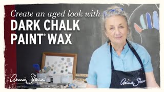 How to create an aged look using Dark Chalk Paint® Wax [upl. by Edahsalof346]