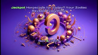 Nov 4 2024  Todays Horoscope [upl. by Atir710]