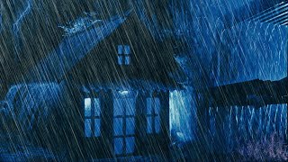 Super Heavy Rain Sounds for Sleeping amp Thunderstorm Ambience on Farmhouse Roof for Insomnia Therapy [upl. by Henig]