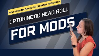 NEW Optokinetic Head Roll Exercise for MdDS  NEW VERSION based on updated research [upl. by Luwana]