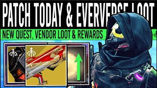 Destiny 2 PATCH CHANGES amp FREE BRIGHT DUST Eververse EXOTICS Wish Quest Vendors amp More 6 Feb [upl. by Halilak]