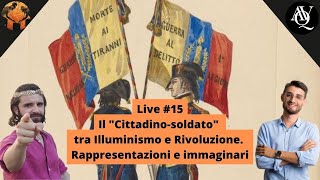 LIVE 15 Cittadinosoldato Illuminismo e Rivoluzione il caso napoletano dott Francesco Biasi [upl. by Russia]