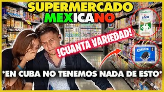 CONOCIENDO un SUPERMERCADO MEXICANO  CUBANOS REACCIONAN [upl. by Heaps]