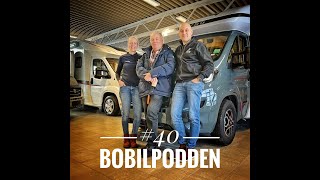 40 Bobilpodden  Et liv uten bobil helt utenkelig [upl. by Maure]