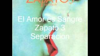 El Amor Es Sangre  Zapato 3 [upl. by Cacie]