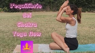 Chakra flow  Yoga per riequilibrare i chakra [upl. by Ikkir835]