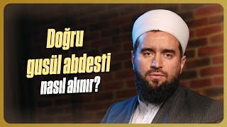 Doğru Gusül Abdesti Nasıl Alınır  Abdülhamid Türkeri Hoca [upl. by Kuth]