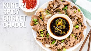 Spicy Korean Brisket Chadol [upl. by Alleuqahs]