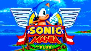 Sonic Mania Plus  Full Game 100 Walkthrough Mania amp Encore Mode [upl. by Reinhart]