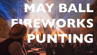 Cambridge May Ball Fireworks An Unforgettable Punting Experience [upl. by Lasser]