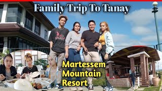 Trip To Tanay MARTESSEM MOUNTAIN RESORT [upl. by Aihcsrop230]