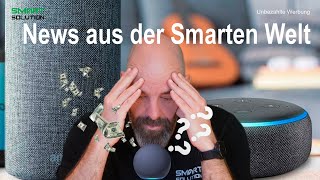 News aus der Smarten Welt [upl. by Manya]