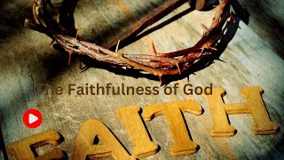 Bible StudyYES God is FaithfulBibleStudy FaithfulnessofGod Grace Purpose [upl. by Namus]