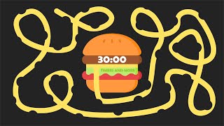 30 Minute Burger 🍔 Bomb Timer  GIANT BURGER EXPLOSION [upl. by Nicolais]