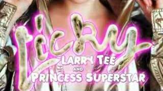 Larry Tee amp Princess Superstar  Licky Hervé Radio Edit [upl. by Nessim]