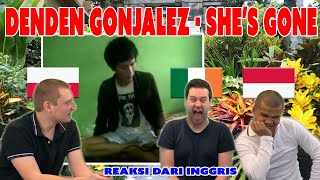 Reaction  Denden Gonjalez  Shes gone Indonesia [upl. by Akemal]