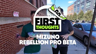 Mizuno Wave Rebellion Pro Beta  First Thoughts [upl. by Veejar]