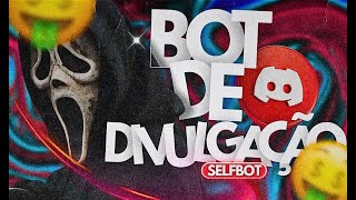 ✅ CONFIGURANDO SELF BOT DE DIVULGAÇÃO EM MASSA DISCORD V2 FÁCIL [upl. by Milewski589]