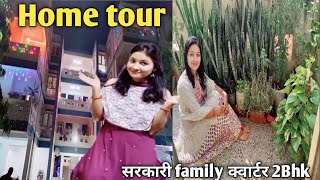 मेरा 🏠Home टूर ब्लॉग  सरकारी क्वार्टर 2Bhk  Catch Life With Tara [upl. by Merwyn]