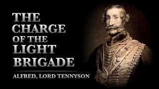 The Charge of The Light Brigade by Tennyson  Powerful Life Poetry [upl. by Bertine]