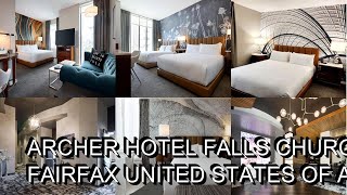 Archer Hotel Falls Church Review Fairfax United States of America [upl. by Gawlas]