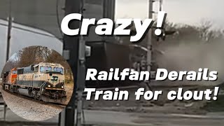 Crazy Railfan Derails Train For Clout Capitol City Rail Productions Incident [upl. by Bettine]