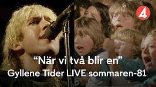 Gyllene Tider ”När vi två blir en”  LIVE 1981  Från dokumentären quotGyllene Tider Parklivquot på TV4 [upl. by Chuipek]