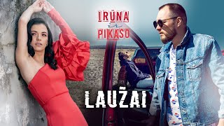 Irūna ir Pikaso  Laužai [upl. by Herschel]