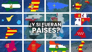 ¿Y si las COMUNIDADES AUTÓNOMAS de España fueran PAÍSES [upl. by Kcirdes658]