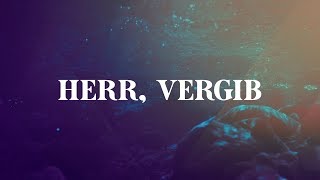 Herr vergib Lyric [upl. by Hebel]