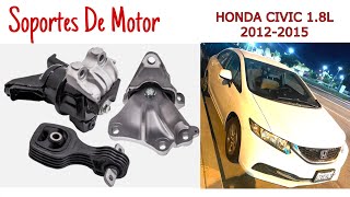 REEMPLAZO DE SOPORTES DE MOTOR Y TRANSMISIÓN HONDA CIVIC 18L 20122015 [upl. by Divad]