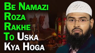 Jo Log Namaz Nahi Padhte Aur Roza Rakhte Hai To Unka Kya Mamla Hai By AdvFaizSyedOfficial [upl. by Linzy]