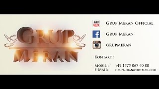 Grup Meran  Gel Gönül gidelim Aşk ellerine [upl. by Shurlock930]