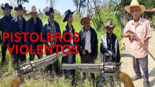 PISTOLEROS VIOLENTOS PELÍCULA COMPLETAcinemexicano peliculasaccion aventura peliculasmexicanas [upl. by Eelarat764]