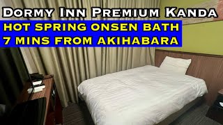 Dormy Inn Premium Kanda  82 Hotel  1 Min From Kanda Station  7 Mins From Akihabara Tokyo Japan [upl. by Iramo]